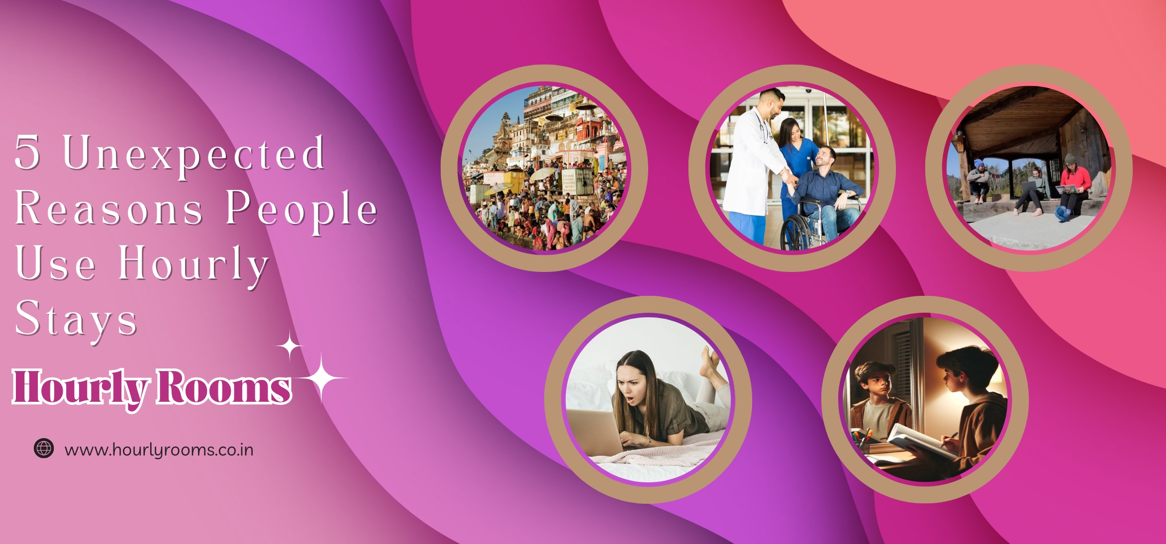 Beyond Couples & Travelers 5 Unexpected Reasons People Use Hourly Stays