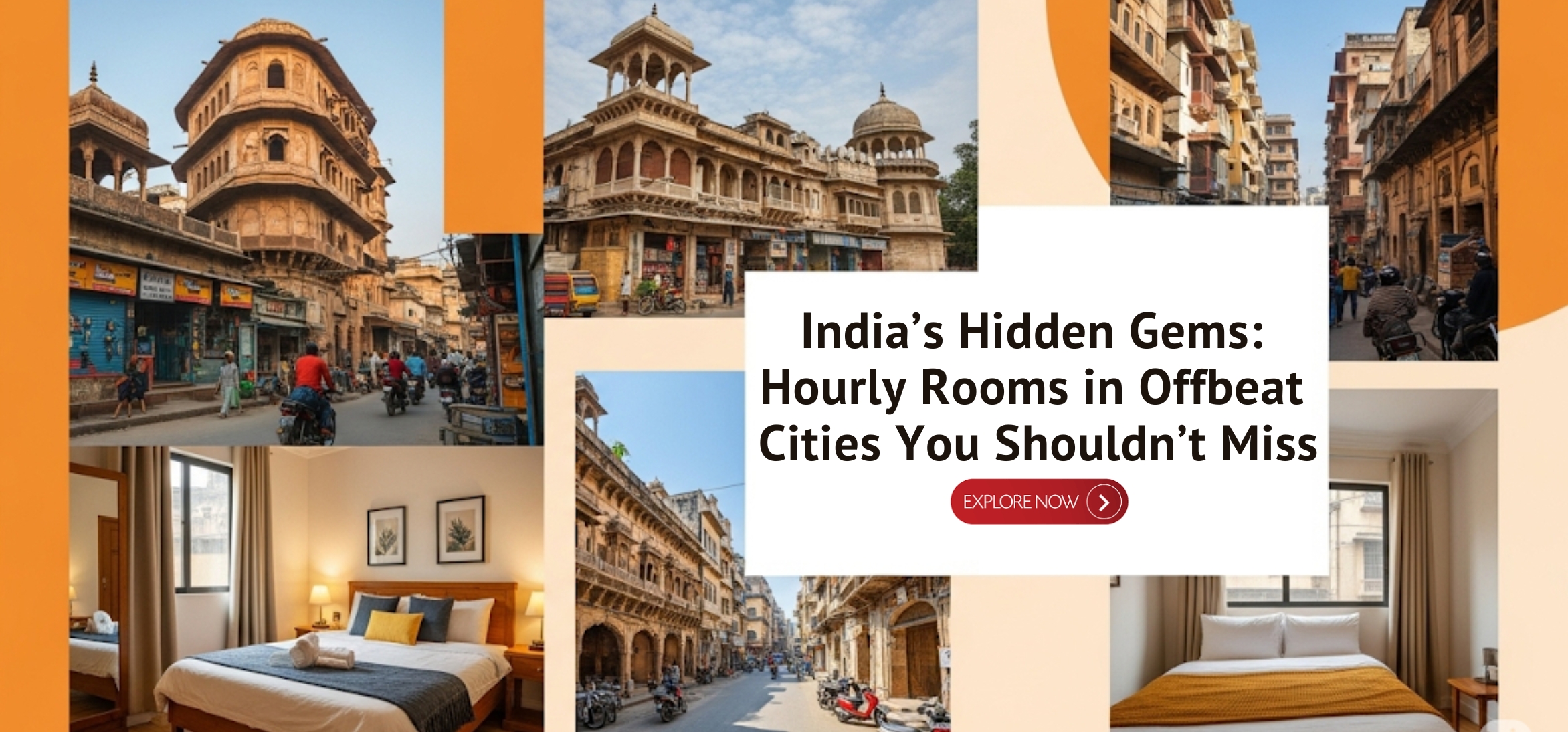 India’s Hidden Gems: Hourly Rooms in Offbeat Cities You Shouldn’t Miss