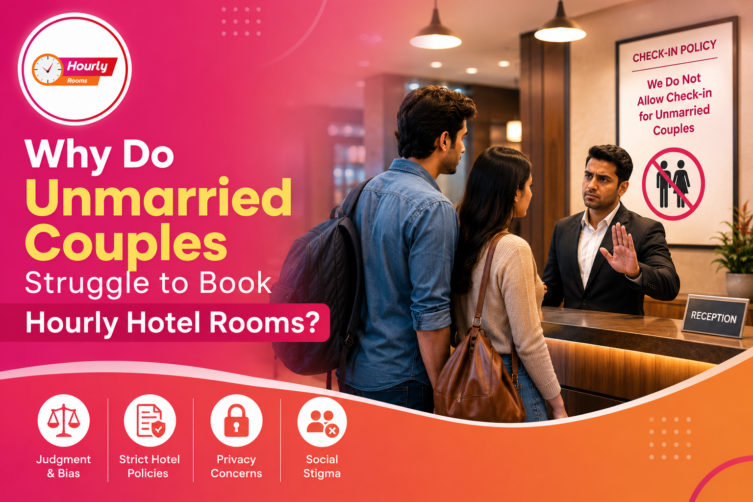 Why Do Unmarried Couples Struggle to Book Hourly Hotel Rooms?