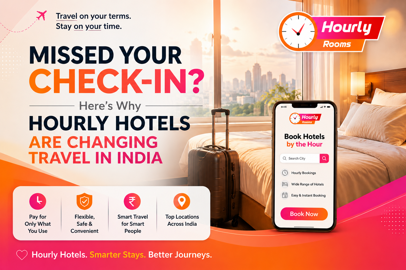 Missed Your Check-In? Here’s Why Hourly Hotels Are Changing Travel in India.